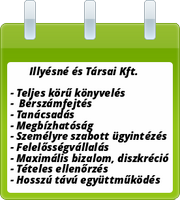 Illyésné és Társai Kft. - teljeskörű számviteli szolgáltatás - megbízhatóság – ügyfélcentrikus, hosszú távú együttműködés!